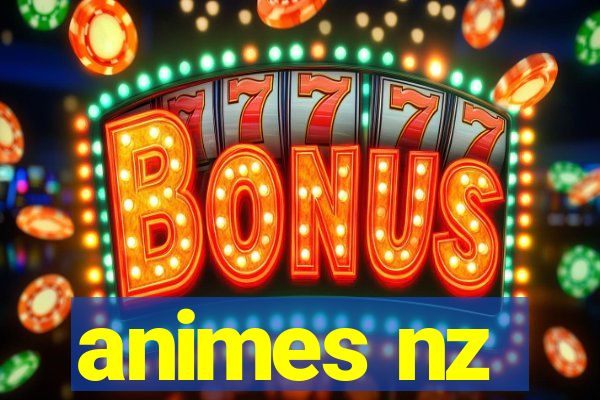 animes nz